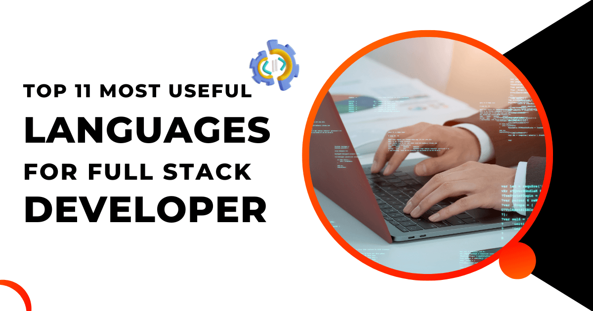11 Important Languages For Full Stack Developers - HIREnTRAIN